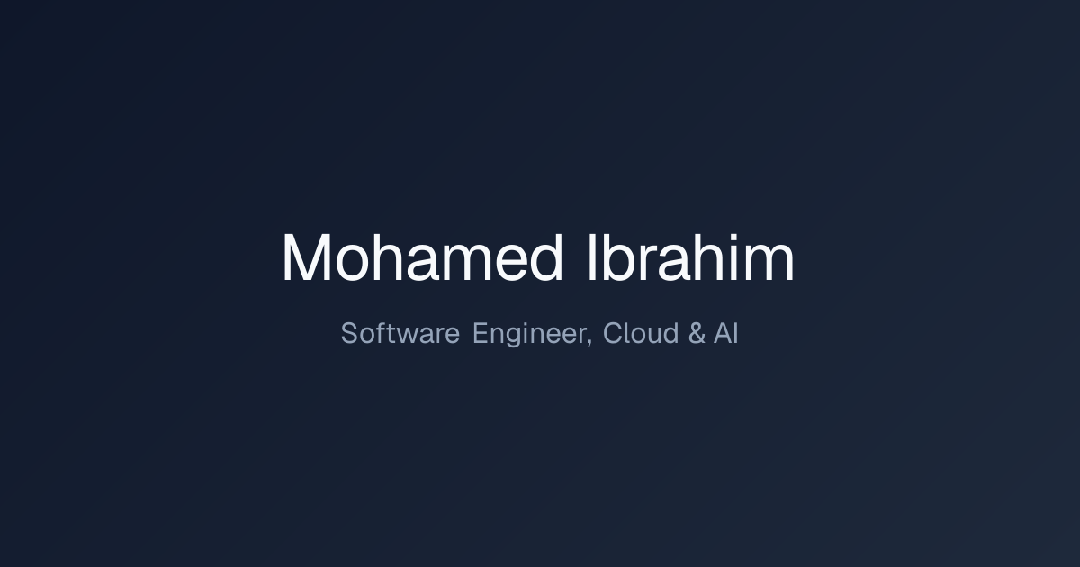 Mohamed Ibrahim | Software Engineer and Founding Engineer